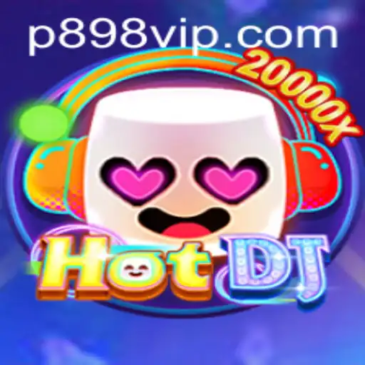 HotDJ: Revolutionizing the Gaming Experience with P898.com
